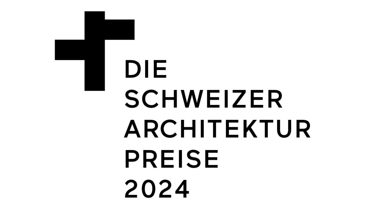 Die Schweizer Architekturpreise 2024