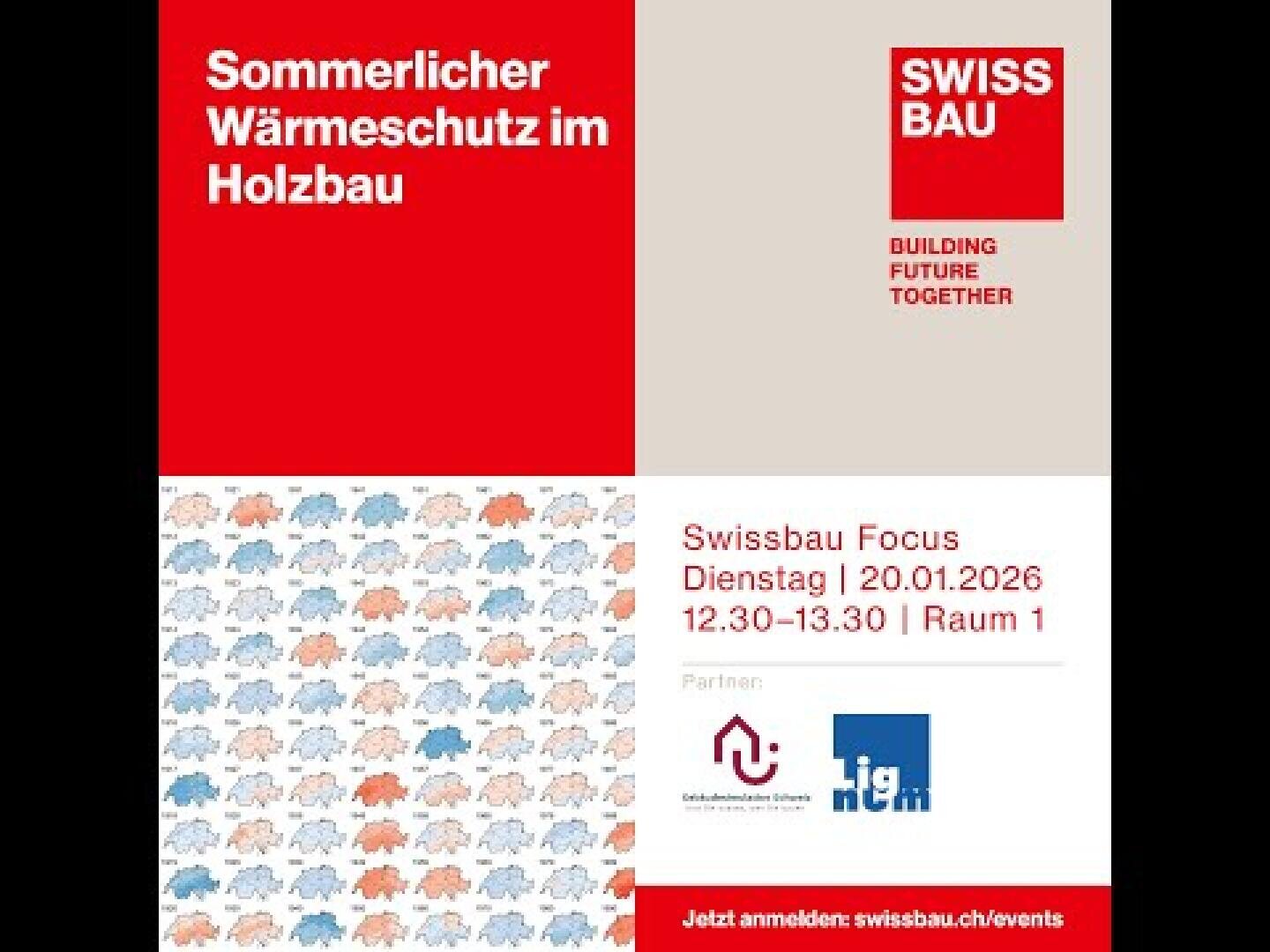 Ein Veranstaltungsflyer für die Swissbau mit Veranstaltungsdetails, Partnerlogos und Grafiken von Häusern. Der Text hebt "Sommerlicher Wärmeschutz im Holzbau" hervor und informiert über die Veranstaltung am 20. Januar 2026 in Raum 1, mit Anmeldelink auf swissbau.ch.