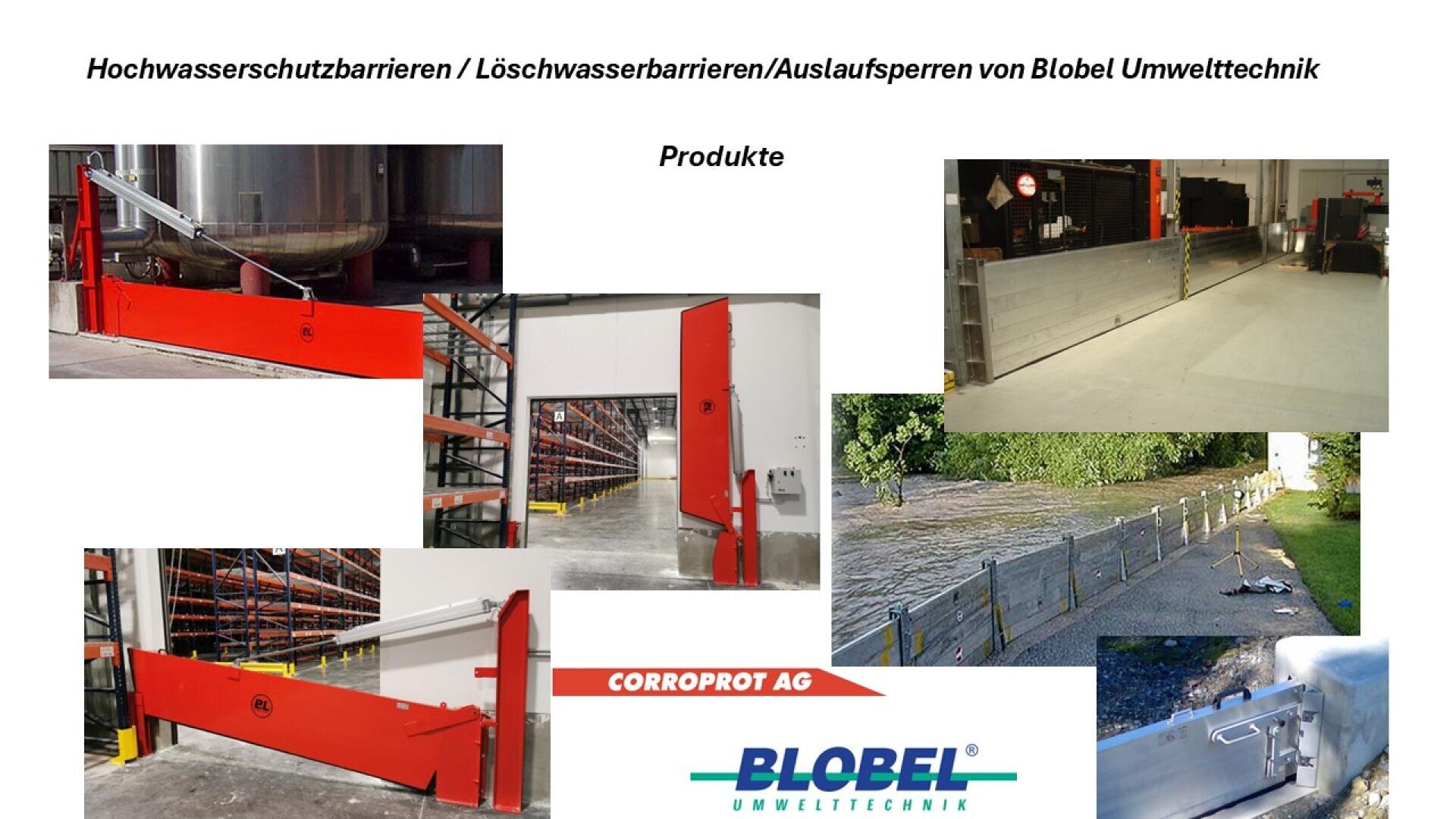 Collage verschiedener Hochwasserschutzbarrieren von Blobel Umwelttechnik, darunter rote und silberne Barrieren, die an Toreinfahrten, Industriegebieten und entlang eines Flussufers installiert wurden, mit Produkt- und Firmenlogos.