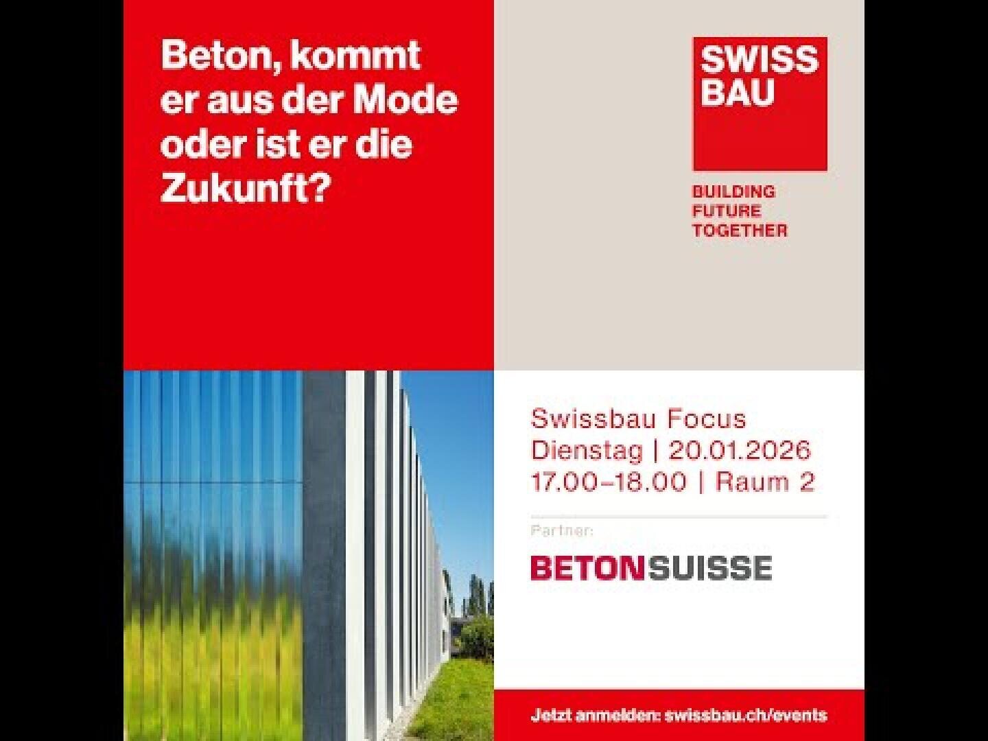 Veranstaltungsplakat mit roten, weissen und grauen Blöcken, mit einem Text über die Zukunft des Betons, den Logos von SwissBau und BetonSuisse, einem Veranstaltungsdatum (20.01.2026) und dem Foto einer modernen Betonfassade.