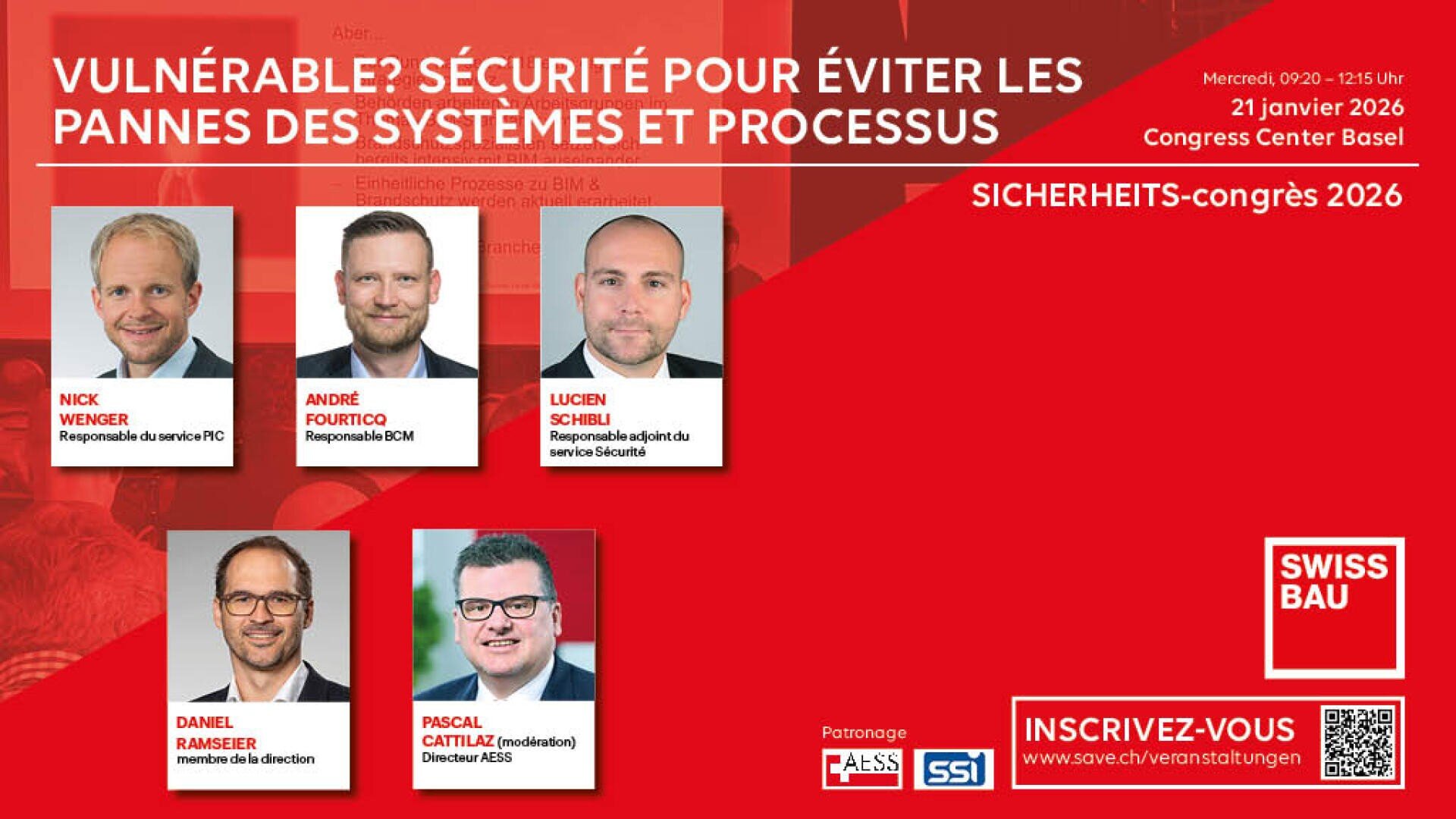 Affiche de l'événement SICHERHEITS-congrès 2026 avec les photos et les noms des cinq intervenants, le titre de l'événement en français, le lieu au Congress Center Basel et les détails de l'inscription sur un fond rouge et blanc.