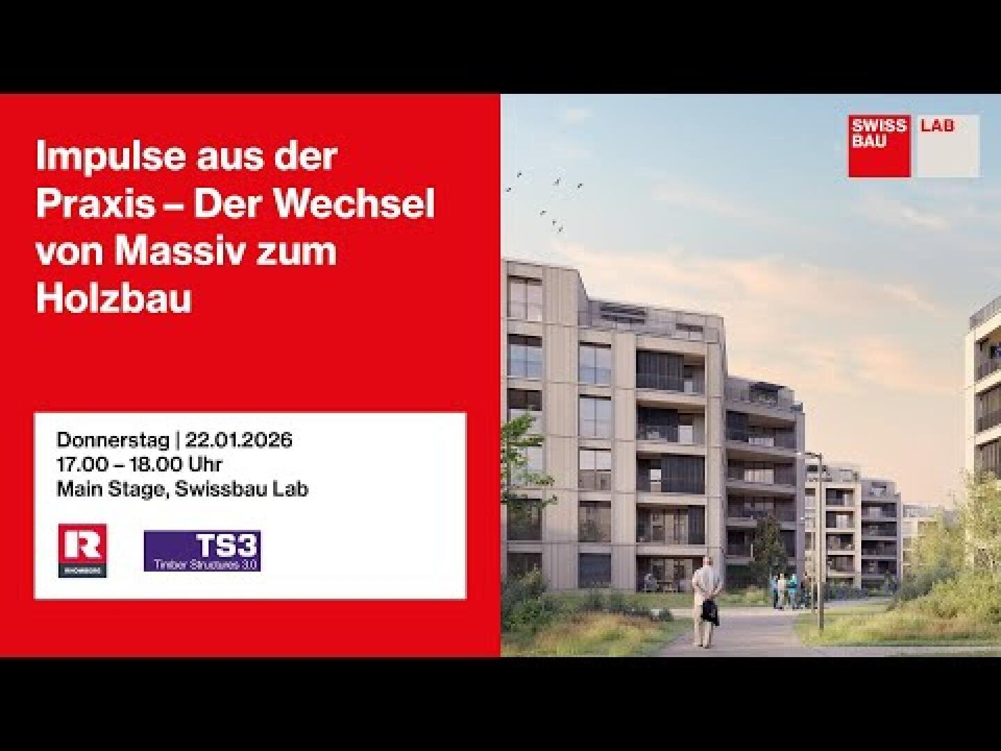 Eine Werbegrafik für eine Swissbau-Veranstaltung zum Thema Holzbau zeigt moderne Mehrfamilienhäuser, gehende Menschen und Veranstaltungsdetails in deutscher Sprache auf rotem Hintergrund, darunter Datum, Uhrzeit und Ort.