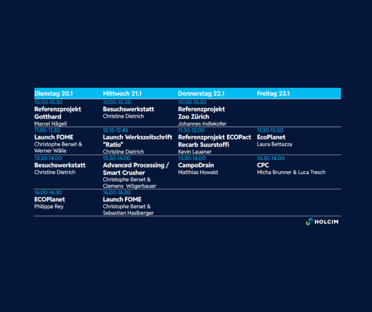 Ein viertägiges Veranstaltungsprogramm in deutscher Sprache, das Präsentationen und Workshops vom 20. bis 23. Januar enthält. Für jeden Tag gibt es einen Zeitplan mit Themen, Referenten und Uhrzeiten, auf dunkelblauem Hintergrund mit dem Holcim-Logo.