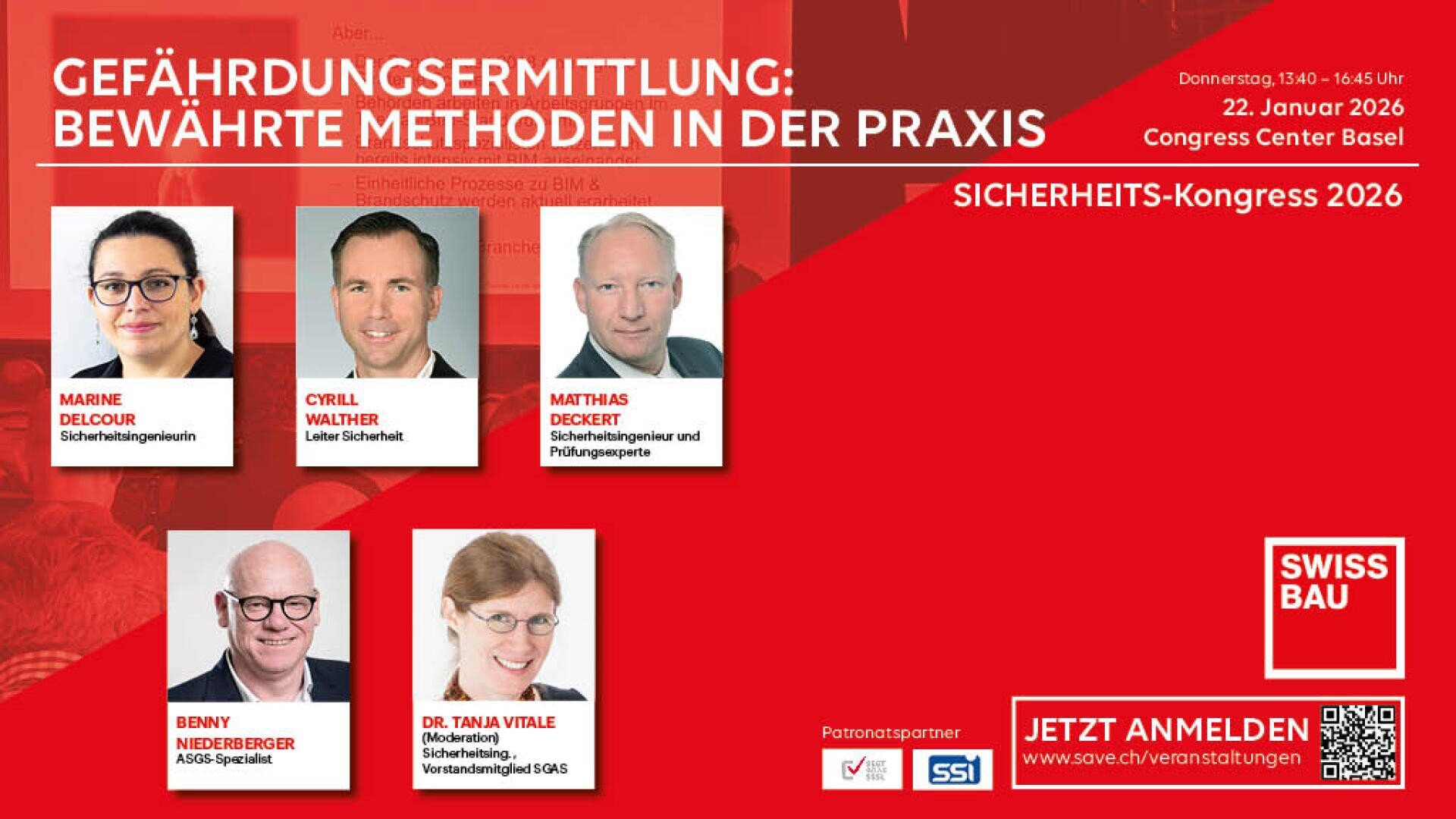 Veranstaltungsplakat für die GEFÄHRDUNGSERMITTLUNG: BEWÄHRTE METHODEN IN DER PRAXIS mit fünf Referentenportraits, Veranstaltungsdetails, Datum (22.01.2026) und Veranstaltungsort (Congress Center Basel). Rot-weißes Design mit Logos und QR-Code.