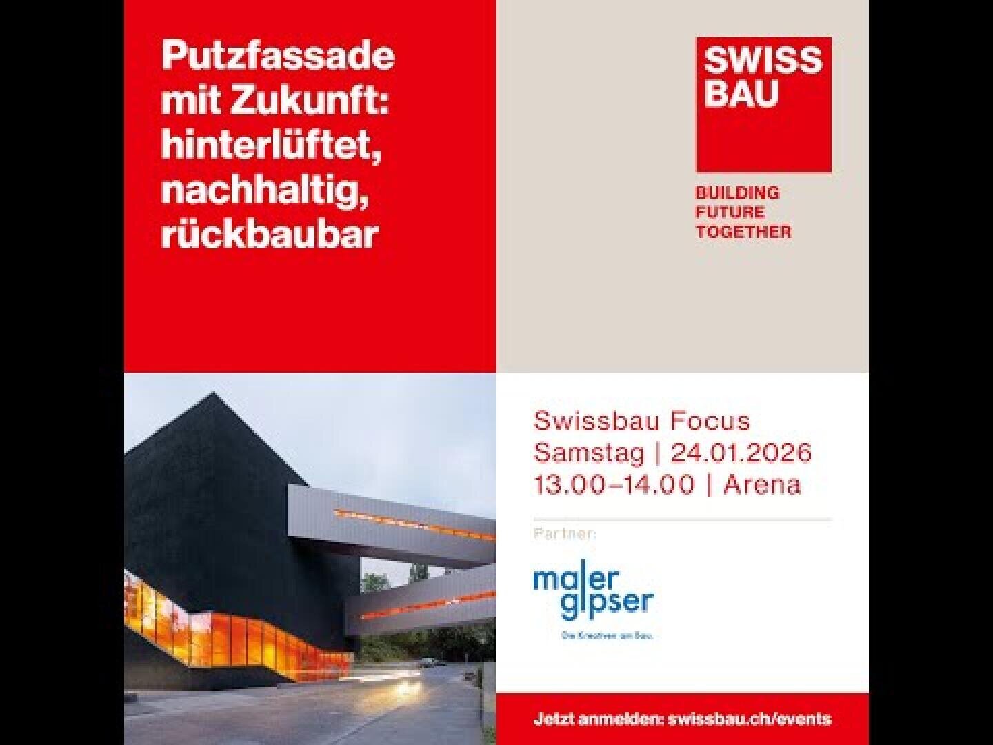 Veranstaltungsplakat für SWISSBAU mit einem modernen Gebäude bei Sonnenuntergang, mit Veranstaltungshinweisen zu nachhaltigen, hinterlüfteten Fassaden und einer Diskussion am 24. Januar 2026 von 13:00 bis 14:00 Uhr in der Arena.