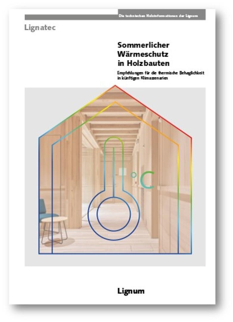 Umschlag eines Berichts mit dem Titel "Sommerlicher Wärmeschutz in Holzbauten" mit einem Hintergrund aus Holzfluren und einem farbigen Umriss eines Hauses mit einem Thermometersymbol. Lignum-Logo und Text vorhanden.